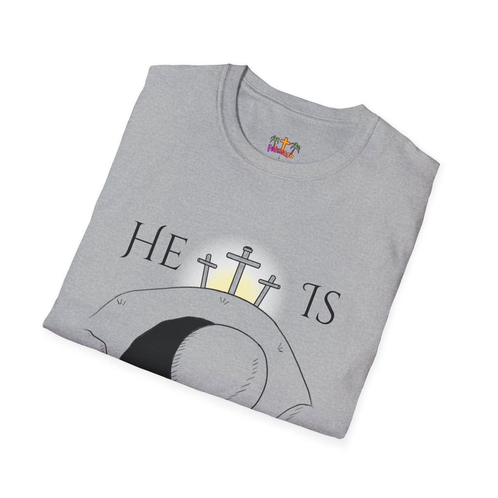 "He Is Not Here" Unisex Softstyle T-Shirt