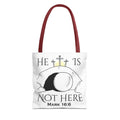 "He Is Not Here" Tote Bag (AOP)