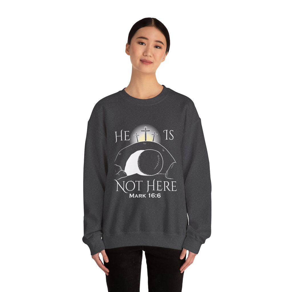 "He Is Not Here" Unisex Heavy Blend™ Crewneck Sweatshirt