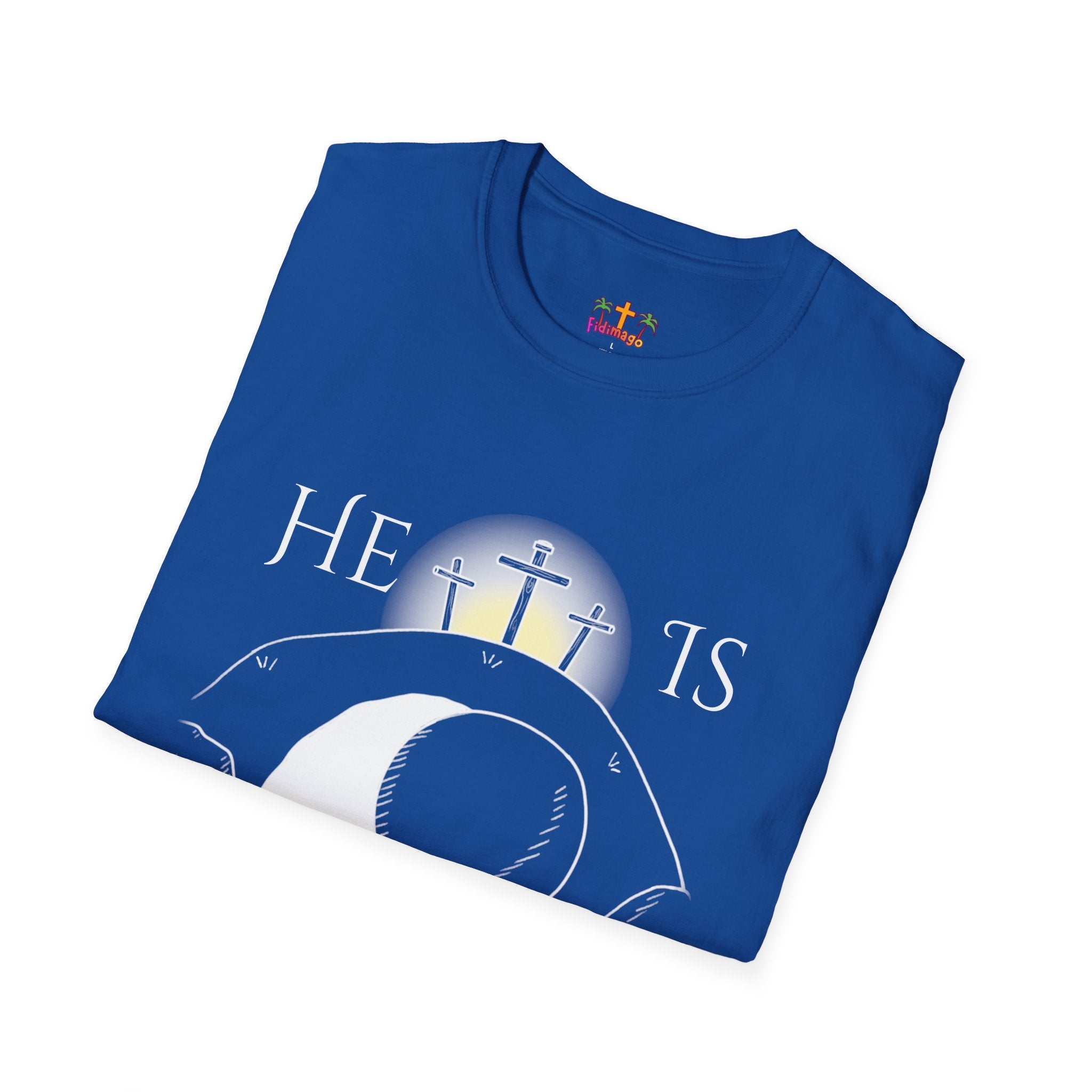 "He Is Not Here" Unisex Softstyle T-Shirt