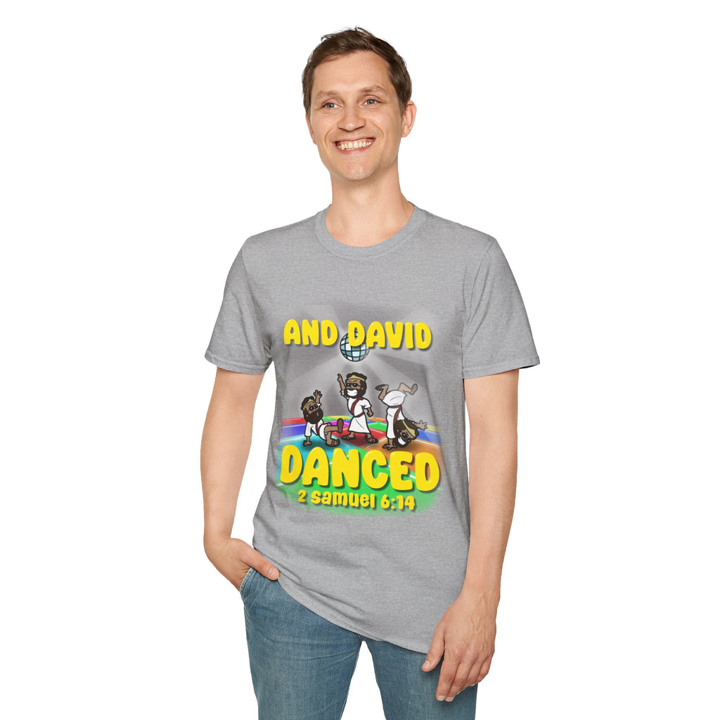 "David Danced" Unisex Softstyle T-Shirt