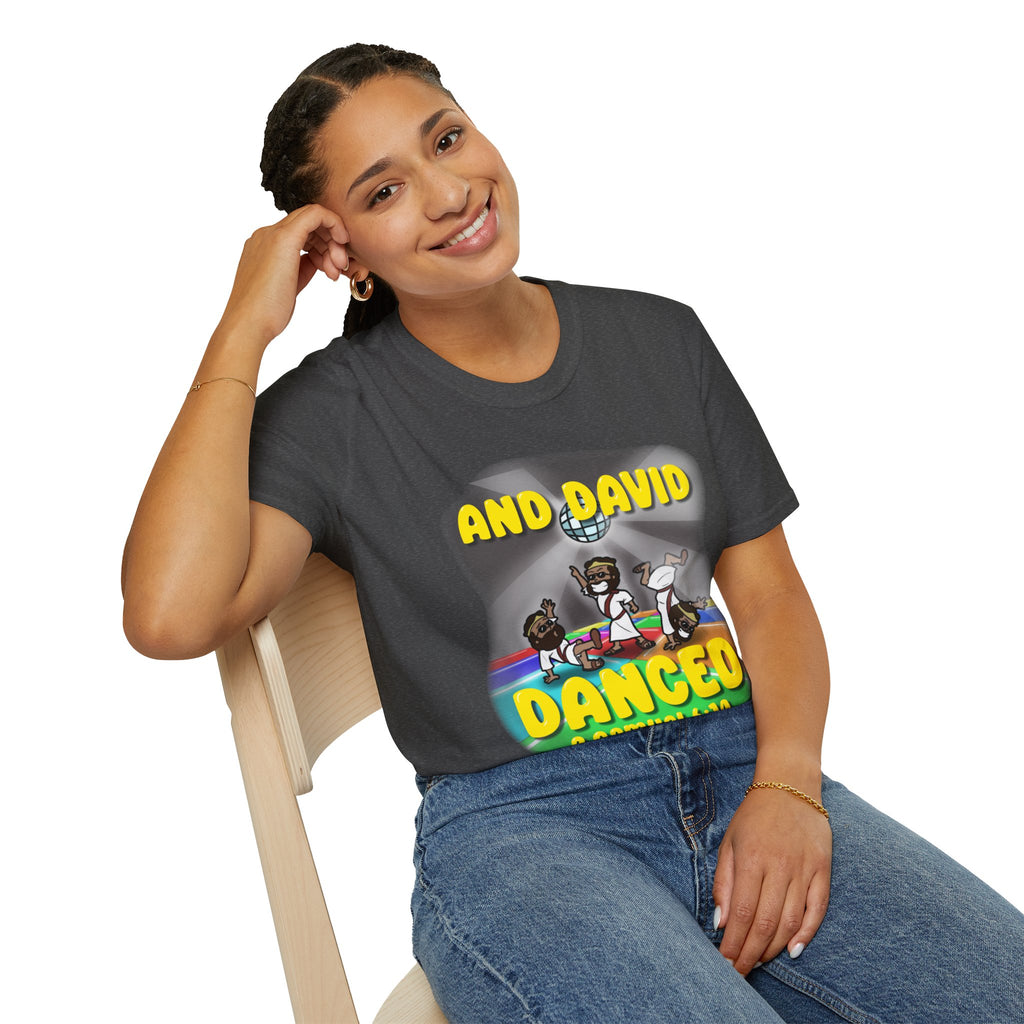 "David Danced" Unisex Softstyle T-Shirt