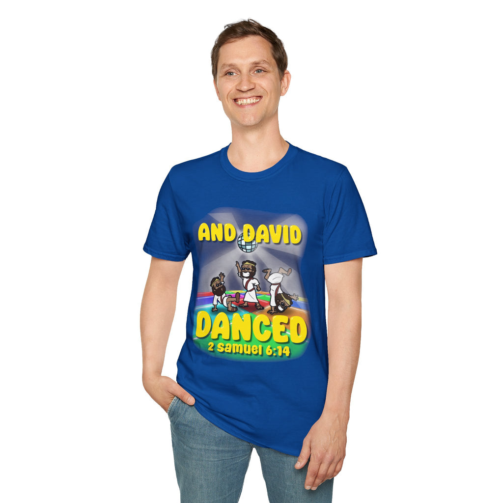 "David Danced" Unisex Softstyle T-Shirt