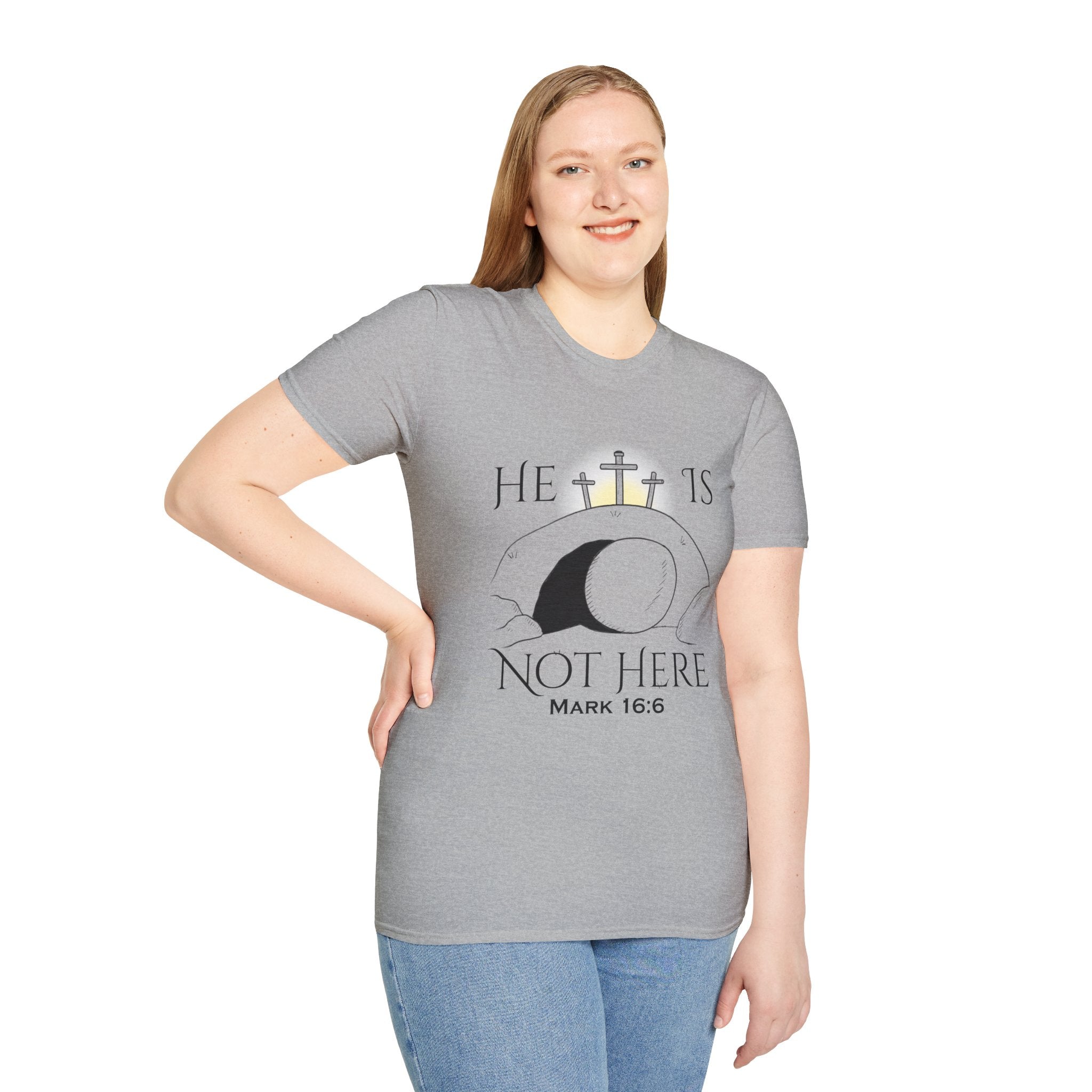 "He Is Not Here" Unisex Softstyle T-Shirt