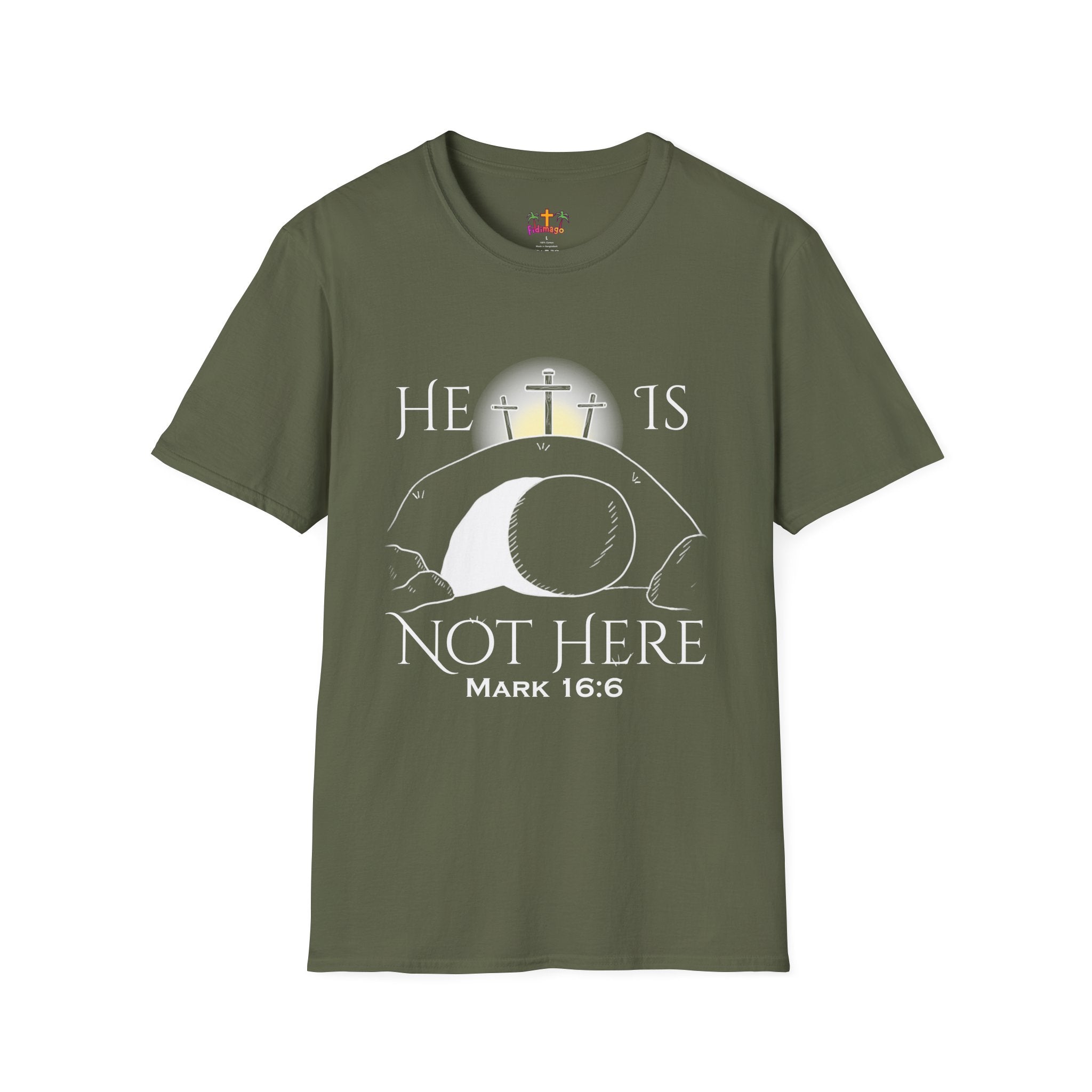 "He Is Not Here" Unisex Softstyle T-Shirt