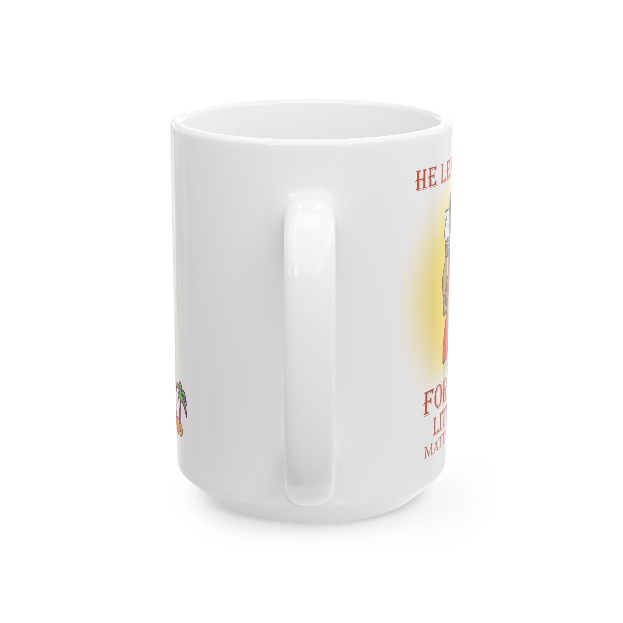 "Silly Little Me" Ceramic Mug, (11oz, 15oz)