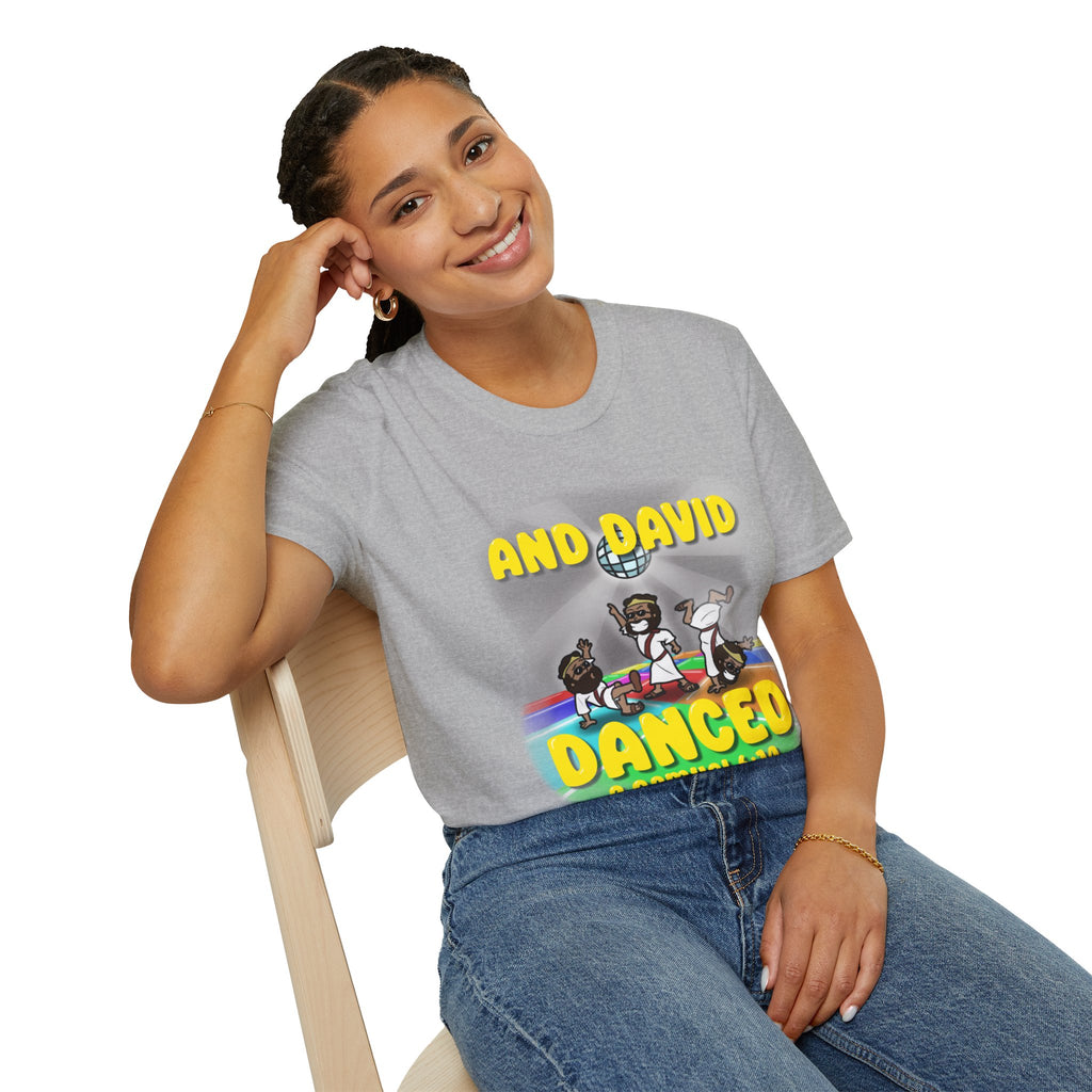 "David Danced" Unisex Softstyle T-Shirt