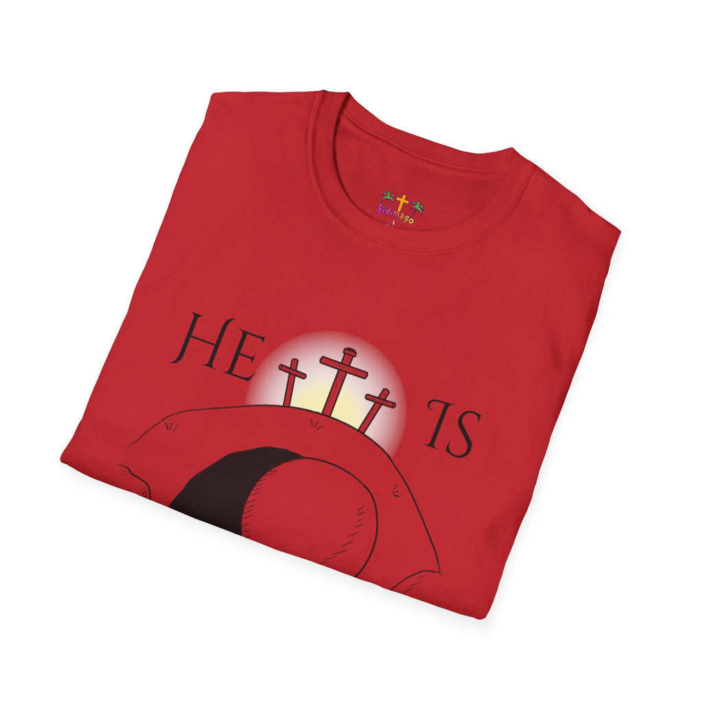 "He Is Not Here" Unisex Softstyle T-Shirt